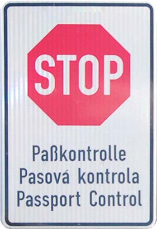 Hinweisschild "Stop Passkontrolle"