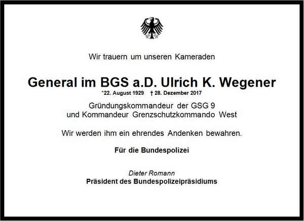 General im BGS a.D. Ulrich K. Wegener verstorben